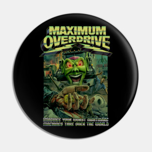 Maximum Overdrive, Classic Horror, (Version 2) Pin
