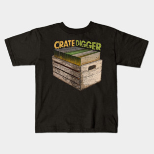 Crate Digger Vinyl Collector Kids T-Shirt