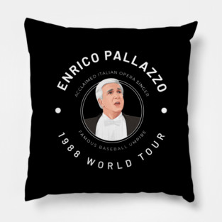 Enrico Pallazzo 1988 World Tour Pillow
