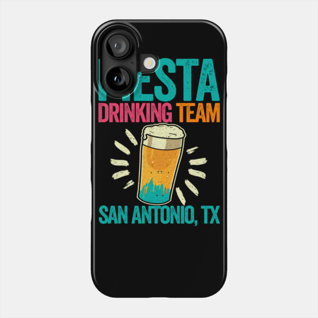 Fiesta Drinking Team San Antonio TX Phone Case by belownormal