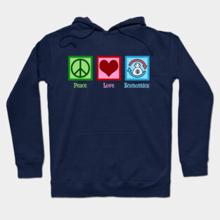 Peace Love Economics Hoodie