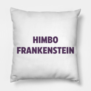 Himbo Frankenstein (Purple) Pillow