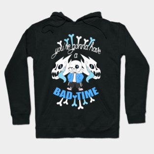 Bad Time Hoodie