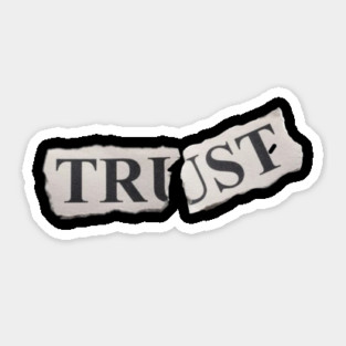 Trust Sticker