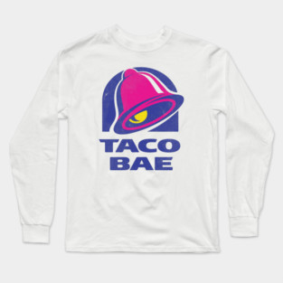 Taco Bae Long Sleeve T-Shirt