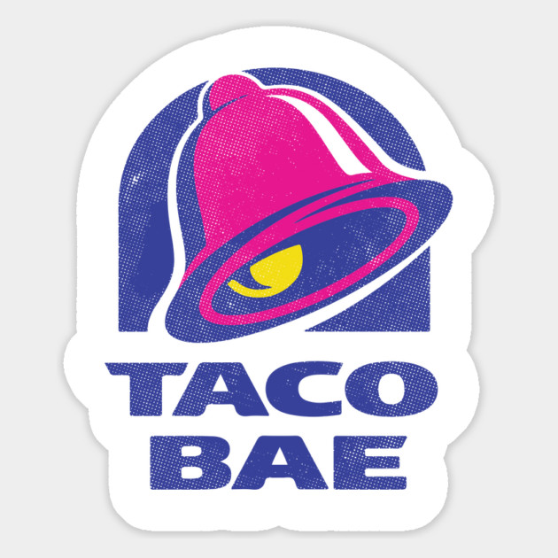 Taco Bae Magnet by dumbshirts