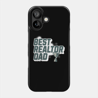 Best Real Estate Dad Phone Case