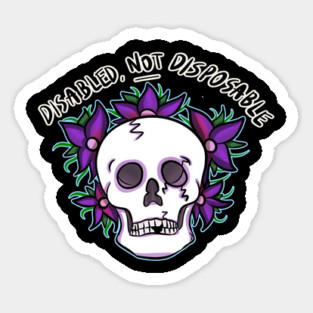 DISABLED, NOT DISPOSABLE Magnet