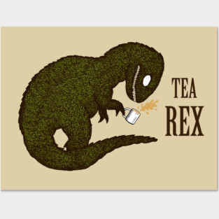 Tea Rex Posters and Art