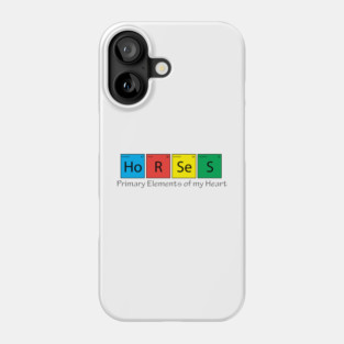 Horse Primary Elements! Phone Case