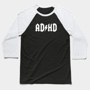 ADHD Baseball T-Shirt