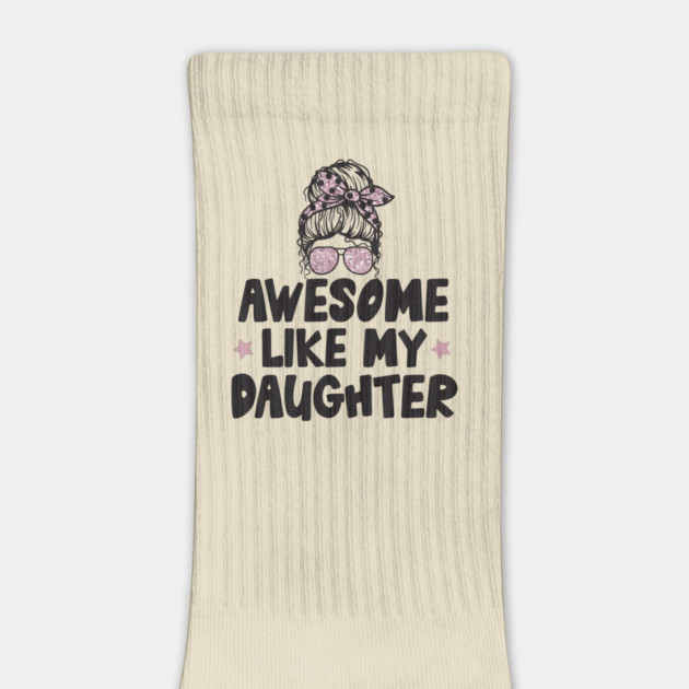 Awesome Like My Daughter by The WYLD Tribe