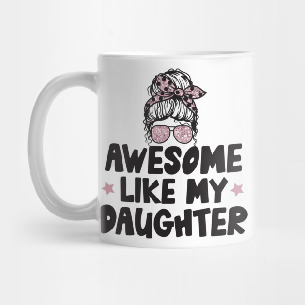Awesome Like My Daughter by The WYLD Tribe
