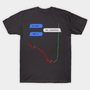 He sold Bull Market Stock Crypto T-Shirt