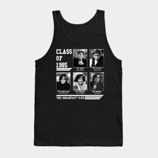 Breakfast Club - Class 1985 Tank Top