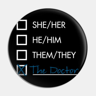 Doctor Who Pronouns Pin