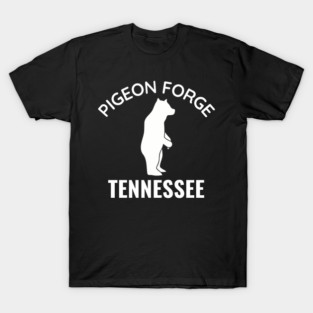 pigeon forge Tennessee T-Shirt