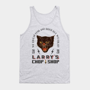 Larry's Chop Shop Tank Top