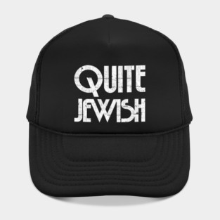 Quite Jewish Hat
