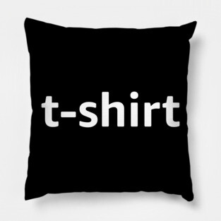 Minimalist T-Shirt Design Pillow