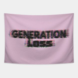 Generation Loss Tapestry