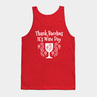Thank Bacchus its Wine Day Cheeky Witch Tank Top