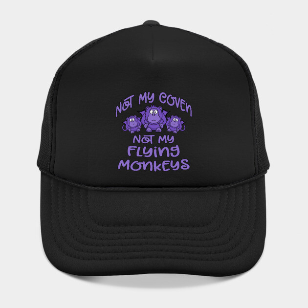 Not My Coven Not My Flying Monkeys Purple Cheeky Witch by Cheeky Witch