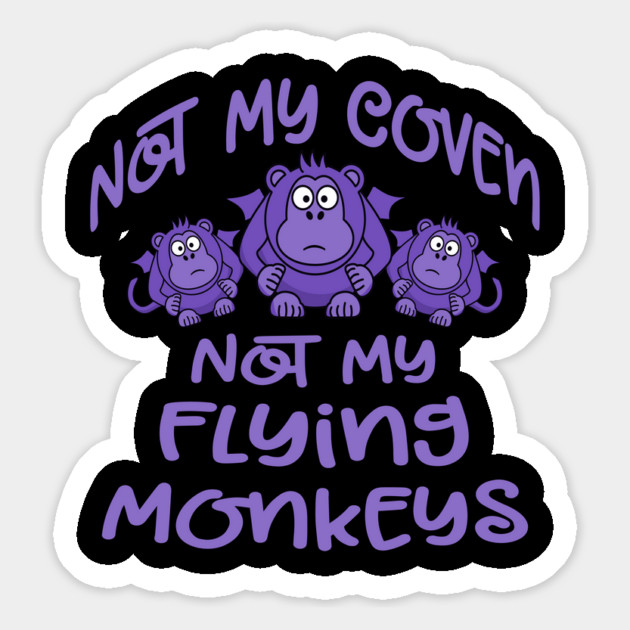 Not My Coven Not My Flying Monkeys Purple Cheeky Witch Magnet by Cheeky Witch