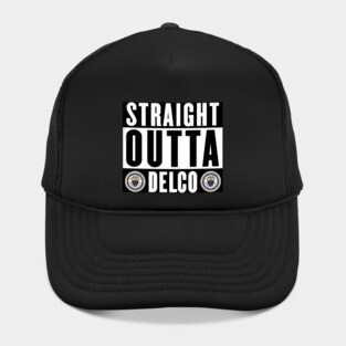 Straight Outta Delco! Hat
