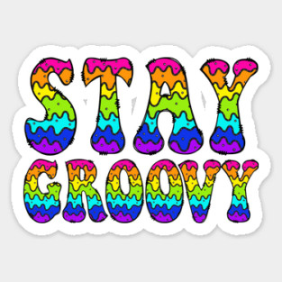 Stay Groovy Magnet