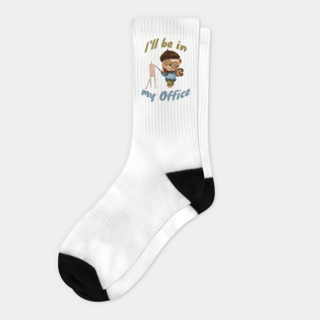 I'll Be In My Office Socks by Luxinda