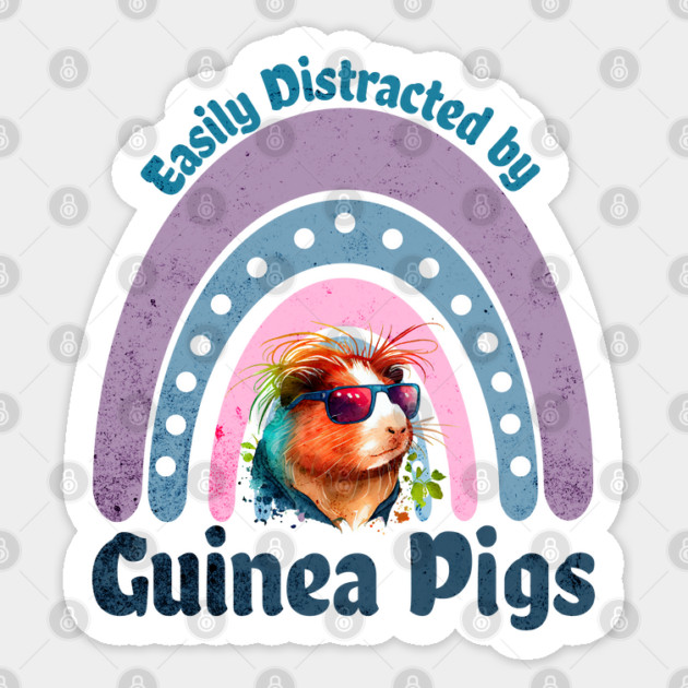 Easily Distracted by Guinea Pigs Sticker by Luxinda
