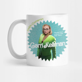Gerri Kellman Barbie HBO Greta Gerwig Mug