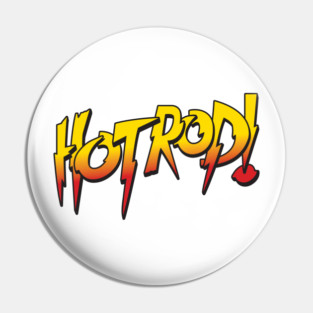 Hot Rod Pin