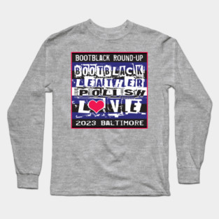 Bootblack Round Up 2023 Tshirt Design Long Sleeve T-Shirt