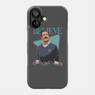 Believe Retro Phone Case