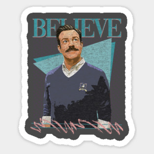 Believe Retro Sticker