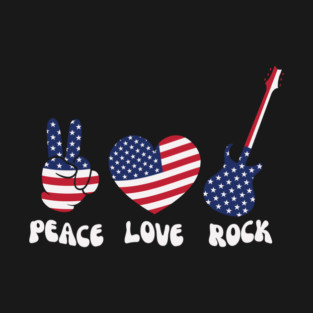 Peace Love Rock USA 4th Of July T-Shirt