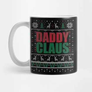 Daddy Claus Christmas Fathers Day Mug