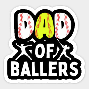 Dad of Ballers Sticker