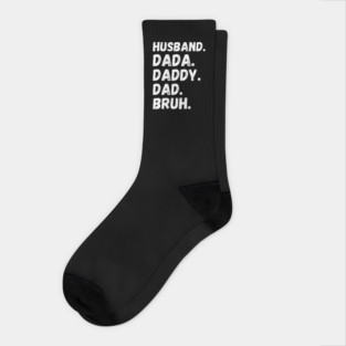 Dada Daddy Dad Bruh Husband Socks