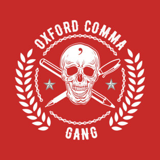 Oxford Comma: Enforcement Arm T-Shirt