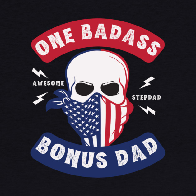 One Badass Bonus Dad by The WYLD Tribe