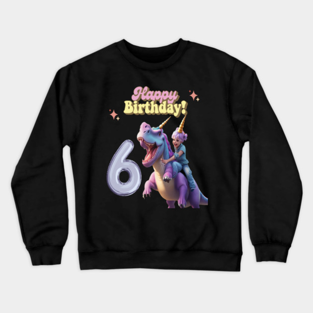 Happy Birthday , 6th birthday unicorn Crewneck Sweatshirt by Pixel Threads 