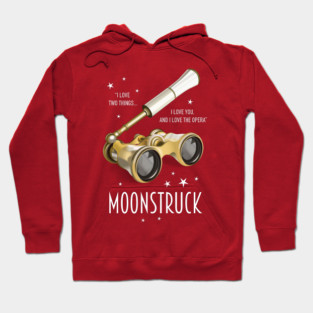 Moonstruck - Alternative Movie Poster Hoodie