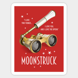 Moonstruck - Alternative Movie Poster Sticker