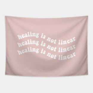Healing is Not Linear Tapestry