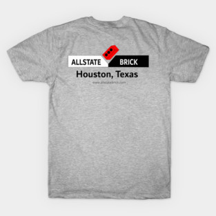 allstate brick T-Shirt