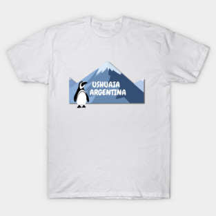 Ushuaia Argentina T-Shirt