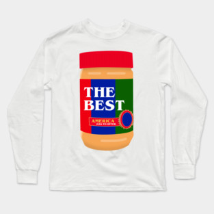 The Best America Has to Offer Long Sleeve T-Shirt